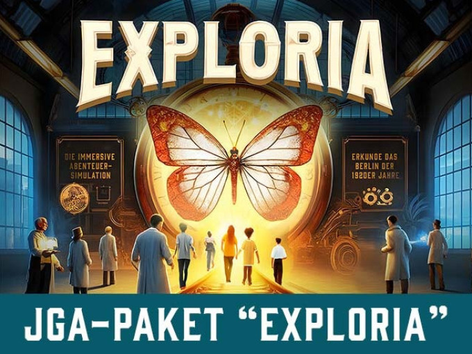 Junggesellenabschied "EXPLORIA"